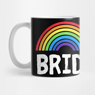 Proud Bride LGBT Lesbian Wedding  Party Matching Mug